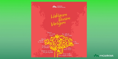 Müzikist Çocuk Hakları Albümü Yayında!