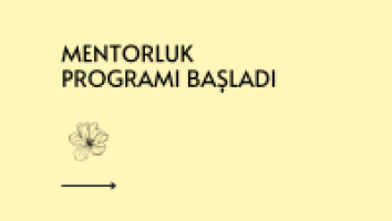 2022 Dönem Mentorluk Programı Başladı