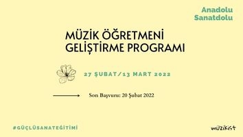 Müzik Öğretmeni Geliştirme Programı Başlıyor