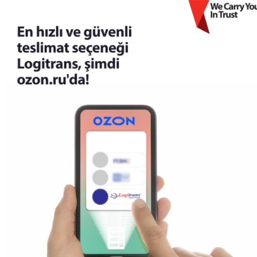 Logitrans ve Ozon'dan Kargo partnerliği!
