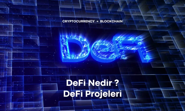 DeFi Nedir?