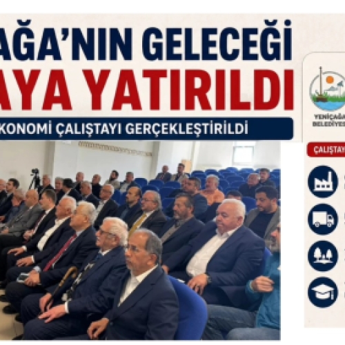 Yeniçağa'nın Geleceği Masaya Yatırıldı