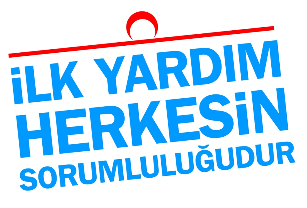 İLK YARDIM HERKESİN SORUMLULUĞUDUR
